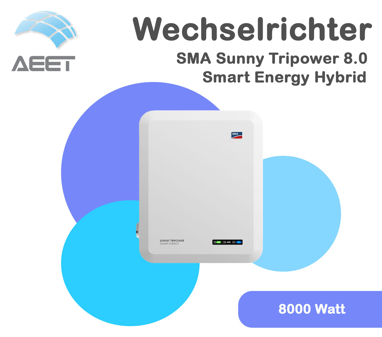 Wechselrichter SMA Hybrid Sunny Tripower 8.0 Smart Energy Wechselrichter SMA Hybrid Sunny Tripower 8.0 Smart Energy